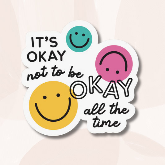 It's Okay to not be Okay Sticker-Boldness with a Bun